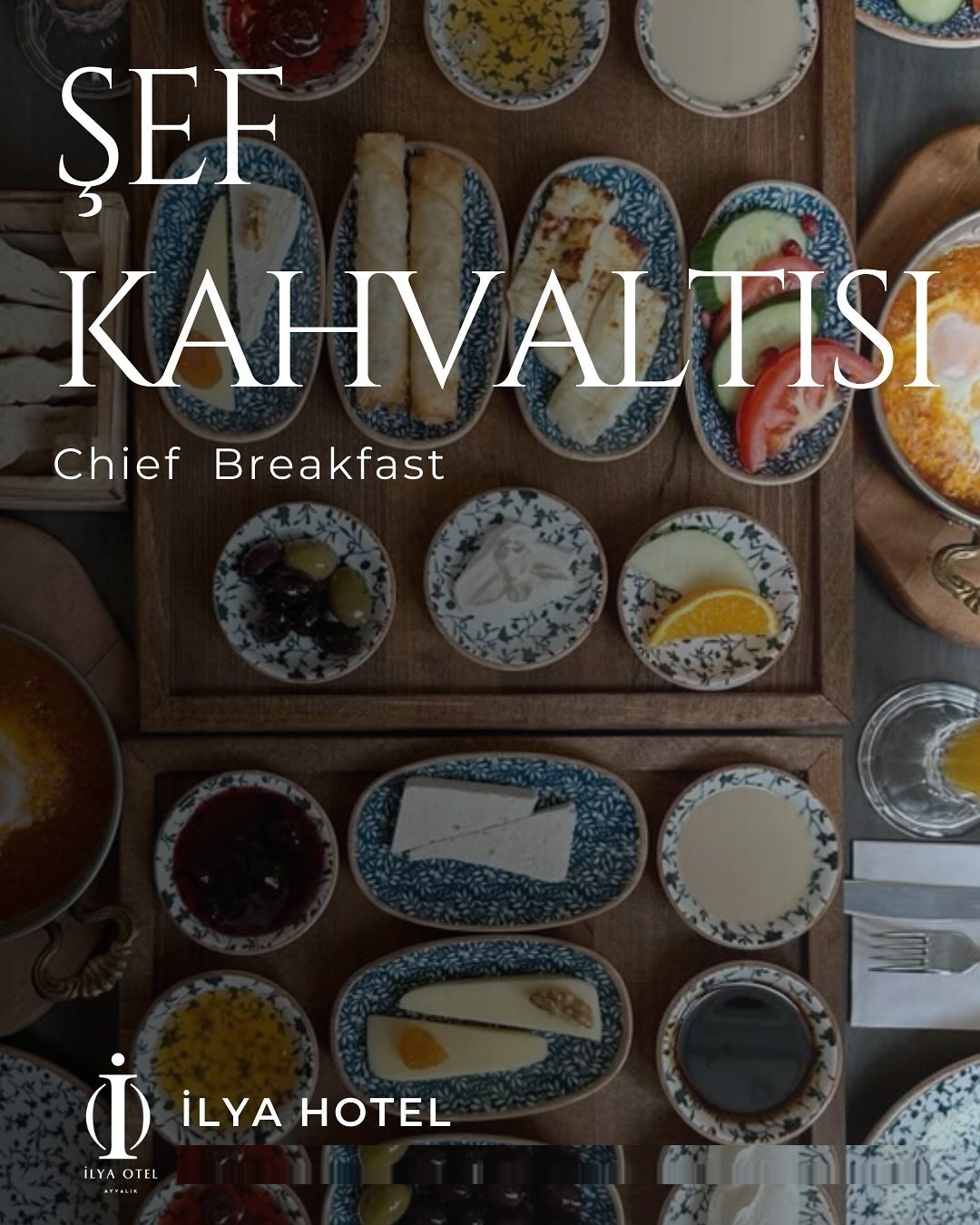 İLYA Otel kahvaltı sunumu